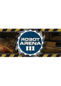 Ilustracja Robot Arena III (PC) DIGITAL (klucz STEAM)