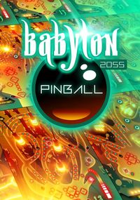 Ilustracja Babylon Pinball (PC) DIGITAL (klucz STEAM)
