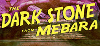 Ilustracja The Dark Stone from Mebara (klucz STEAM)