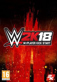 Ilustracja WWE 2K18 MyPLAYER Kick Start (PC) DIGITAL (klucz STEAM)