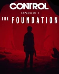 Ilustracja Control - The Foundation PL (DLC) (PC) (klucz STEAM)