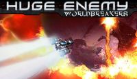 Ilustracja Huge Enemy - Worldbreakers (PC) DIGITAL (klucz STEAM)
