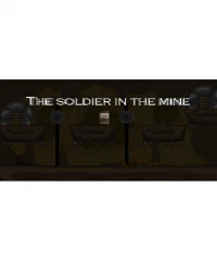 Ilustracja The soldier in the mine (PC) (klucz STEAM)