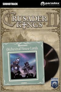 Ilustracja Crusader Kings II: Orchestral House Lords (PC) DIGITAL (klucz STEAM)