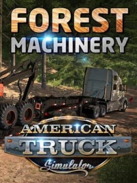 Ilustracja American Truck Simulator - Forest Machinery PL (DLC) (PC) (klucz STEAM)