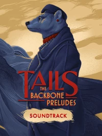 Ilustracja produktu Tails: The Backbone Preludes Soundtrack (DLC) (PC) (klucz STEAM)