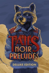 Ilustracja Tails Noir Preludes: Deluxe Edition (PC) (klucz STEAM)