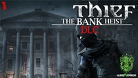 Ilustracja Thief - The Bank Heist (DLC) (klucz STEAM)