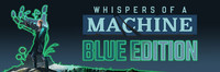 Ilustracja produktu Whispers of a Machine Blue Edition (PC) (klucz STEAM)