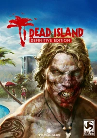 Ilustracja Dead Island Definitive Edition PL (klucz STEAM)