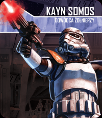 Ilustracja produktu Galakta: Star Wars Imperium Atakuje - Kayn Somos