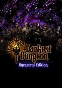 Ilustracja produktu DIGITAL Darkest Dungeon: Ancestral Edition 2018 (PC) (klucz STEAM)