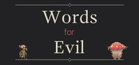Ilustracja Words for Evil (PC) (klucz STEAM)