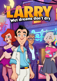 Ilustracja Leisure Suit Larry - Wet Dreams Don't Dry (PC) DIGITAL (klucz STEAM)