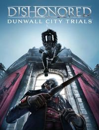 Ilustracja produktu Dishonored: Dunwall City Trials (PC) PL DIGITAL (klucz STEAM)