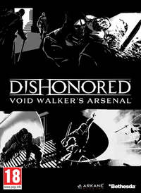 Ilustracja produktu Dishonored: Void Walker’s Arsenal (PC) DIGITAL (klucz STEAM)