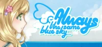 Ilustracja Always The Same Blue Sky... (PC) (klucz STEAM)