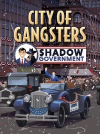 Ilustracja City of Gangsters: Shadow Government (DLC) (PC) (klucz STEAM)