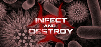 Ilustracja produktu Infect and Destroy (PC) (klucz STEAM)