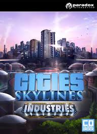 Ilustracja Cities: Skylines - Industries PL (DLC) (PC) (klucz STEAM)