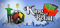 Ilustracja King of Retail (PC) (klucz STEAM)