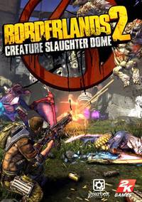Ilustracja Borderlands 2 Creature Slaughterdome (PC) DIGITAL (klucz STEAM)