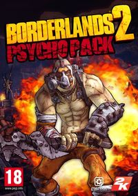 Ilustracja Borderlands 2 Psycho Pack (PC) DIGITAL (klucz STEAM)