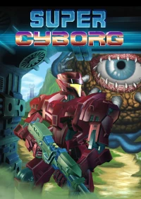 1. Super Cyborg (PC) (klucz STEAM)