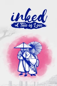 1. Inked: A Tale of Love PL (PC) (klucz STEAM)
