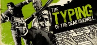 1. Typing of the Dead: Overkill Collection (PC) (klucz STEAM)