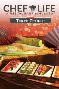 1. Chef Life: A Restaurant Simulator - TOKYO DELIGHT (DLC) (PC) (klucz STEAM)