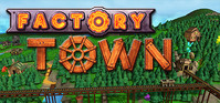 1. Factory Town (PC) (klucz STEAM)