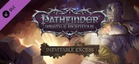 1. Pathfinder: Wrath of the Righteous - Inevitable Excess (DLC) (PC) (klucz STEAM)