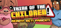 1. Think of the Children (PC) (klucz STEAM)