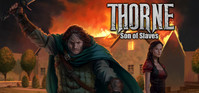 1. Thorne - Son of Slaves (Ep.2) (PC) (klucz STEAM)