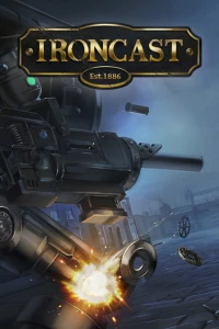 1. Ironcast (PC) (klucz STEAM)