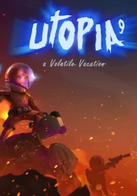 1. UTOPIA 9 - A Volatile Vacation PL (PC) (klucz STEAM)