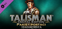 1. Talisman: Digital Edition - Gambler Character Pack (DLC) (PC) (klucz STEAM)