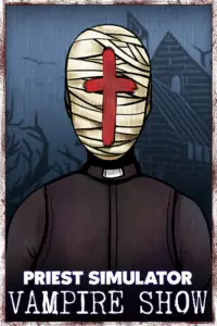 1. Priest Simulator: Vampire Show - Early Access PL (PC) (klucz STEAM)