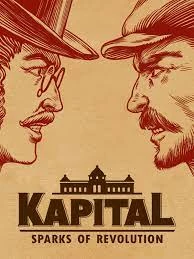 1. Kapital: Sparks of Revolution (PC) (klucz STEAM)