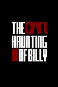 1. The Haunting of Billy (PC) (klucz STEAM)