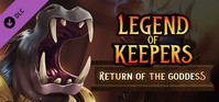1. Legend of Keepers: Return of the Goddess (DLC) (PC) (klucz STEAM)