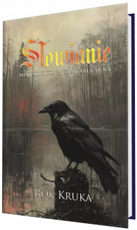 1. Słowianie: Rok Kruka (edycja erpegowa)