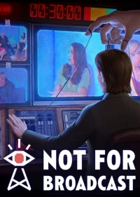 1. Not For Broadcast - Early access (PC) (klucz STEAM)