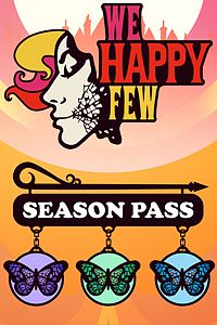 1. We Happy Few - Season Pass (klucz STEAM)
