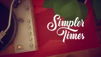 9. Simpler Times (PC) (klucz STEAM)