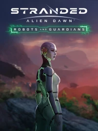 1. Stranded: Alien Dawn Robots and Guardians (DLC) (PC) (klucz STEAM)