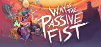 1. Way of the Passive Fist (PC) (klucz STEAM)