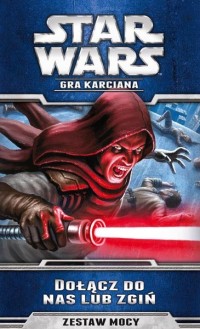 1. Star Wars LCG: Dołącz do nas lub zgiń