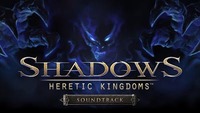 1. Shadows: Heretic Kingdoms Soundtrack (DLC) (PC) (klucz STEAM)